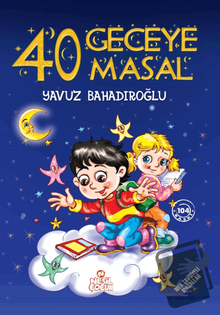 40 Geceye 40 Masal (Ciltli) - Yavuz Bahadıroğlu - Nesil Çocuk Yayınlar