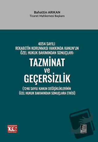 4054 Sayılı Rekabetin Korunması Hakkında Kanun’un Özel Hukuk Bakımında