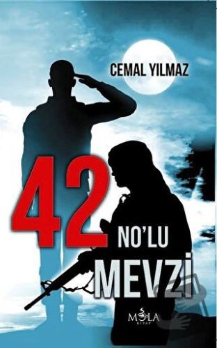 42 No'lu Mevzi - Cemal Yılmaz - Mola Kitap - Fiyatı - Yorumları - Satı