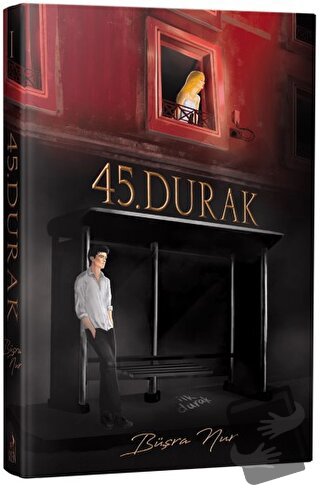 45. Durak (Ciltli) - Büşra Nur - Ren Kitap - Fiyatı - Yorumları - Satı