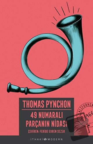 49 Numaralı Parçanın Nidası - Thomas Pynchon - İthaki Yayınları - Fiya