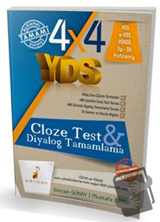 4x4 YDS Cloze Test ve Diyalog Tamamlama - Gürcan Günay - Pelikan Tıp T