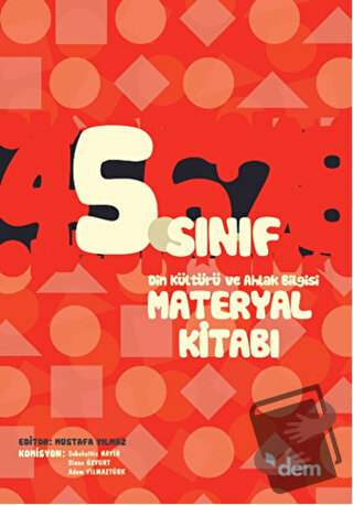 5. Sınıf Din Kültürü ve Ahlak Bilgisi Materyal Kitabı - Mustafa Yılmaz