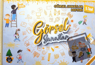 5. Sınıf Görsel Sanatlar Defteri - Kolektif - Efx Akademi Yayınları - 