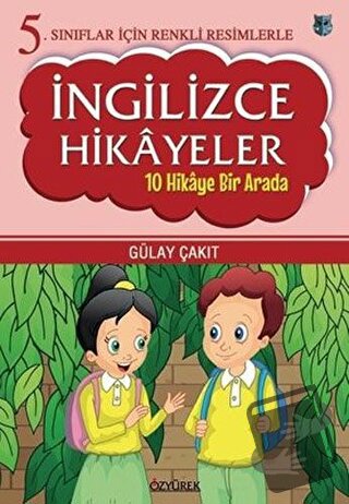 5. Sınıflar İçin Renkli Resimlerle İngilizce Hikayeler Seti - 10 Hikay