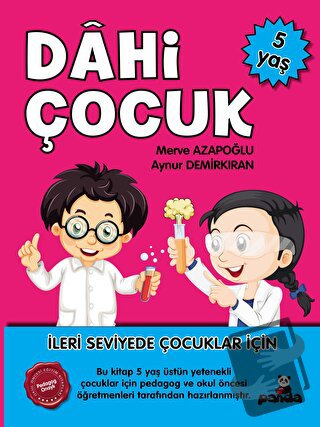 5 Yaş Dahi Çocuk - Merve Azapoğlu - Beyaz Panda Yayınları - Fiyatı - Y