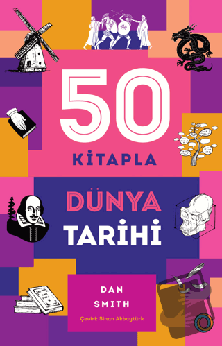 50 Kitapla Dünya Tarihi - Daniel Smith - Orenda - Fiyatı - Yorumları -