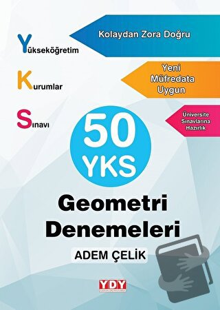 50 YKS Geometri Denemeleri - Adem Çelik - YDY Yayınları - Fiyatı - Yor