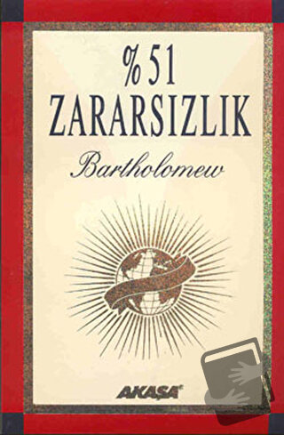 % 51 Zararsızlık - Bartholomew - Akaşa Yayınları - Fiyatı - Yorumları 