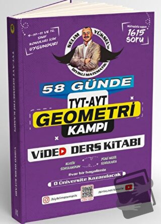 58 Günde TYT AYT Geometri Kampı Video Ders Kitabı - Selim Yüksel - Bıy