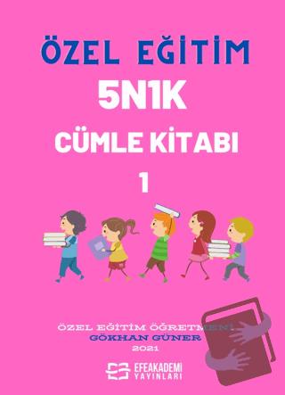 5N1K Cümle Kitabı - 1 - Gökhan Güner - Efe Akademi Yayınları - Fiyatı 