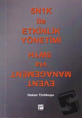 5N1K ile Etkinlik Yönetimi - Hakan Türkkuşu - Gazi Kitabevi - Fiyatı -