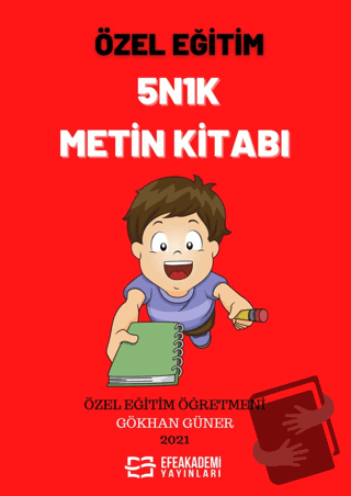 5N1K Metin Kitabı - Gökhan Güner - Efe Akademi Yayınları - Fiyatı - Yo