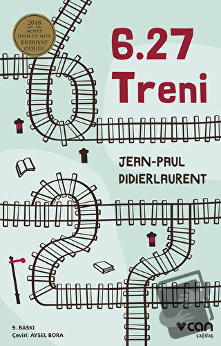 6.27 Treni - Jean-Paul Didierlaurent - Can Yayınları - Fiyatı - Yoruml