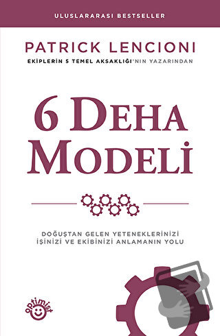 6 Deha Modeli - Patrick Lencioni - Optimist Kitap - Fiyatı - Yorumları