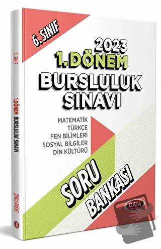 6. Sınıf 1. Dönem Bursluluk Sınavı Soru Bankası - Kolektif - Data Yayı