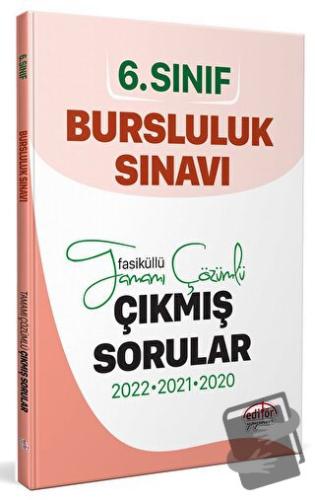 6. Sınıf Bursluluk Çıkmış Sorular ve Çözümleri - Kolektif - Editör Yay