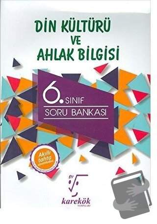 6. Sınıf Din Kültürü ve Ahlak Bilgisi Soru Bankası - Kolektif - Karekö