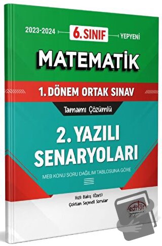 6. Sınıf Matematik 1. Dönem Ortak Sınavı 2. Yazılı Senaryoları Tamamı 