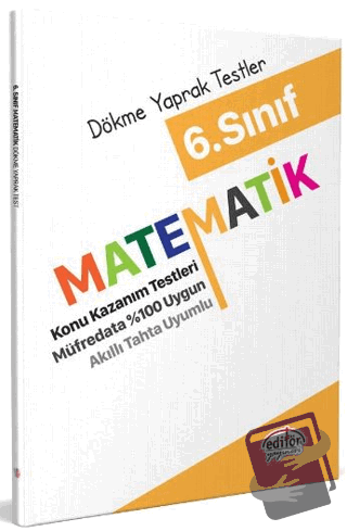 6. Sınıf Matematik Dökme Yaprak Testler - Kolektif - Editör Yayınevi -