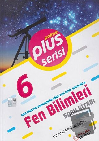 6. Sınıf Plus Serisi Fen Bilimleri Soru Kitabı - Yasemin Ayan Taşdemir