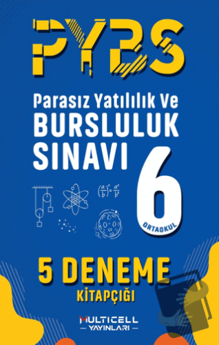 6. Sınıf PYBS 5 Deneme Kitapçığı - Kolektif - Multicell Yayınları - Fi