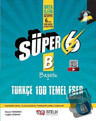 6. Sınıf Süper Türkçe 100 Temel Eser Yeni Nesil Soru Kitabı - Hasret Y