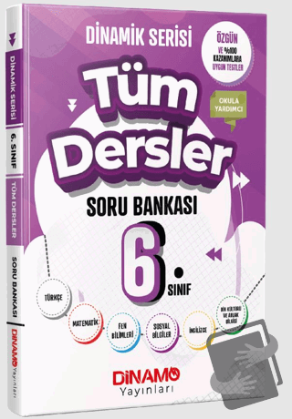 6. Sınıf Tüm Dersler Soru Bankası - Kolektif - Dinamo Yayınları - Fiya