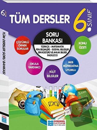 6. Sınıf Tüm Dersler Soru Bankası - Kolektif - Evrensel İletişim Yayın