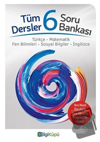 6. Sınıf Tüm Dersler Soru Bankası - Kolektif - Bilgi Küpü - Fiyatı - Y