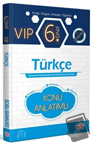 6. Sınıf VIP Türkçe Konu Anlatımlı - Kolektif - Editör Yayınevi - Fiya