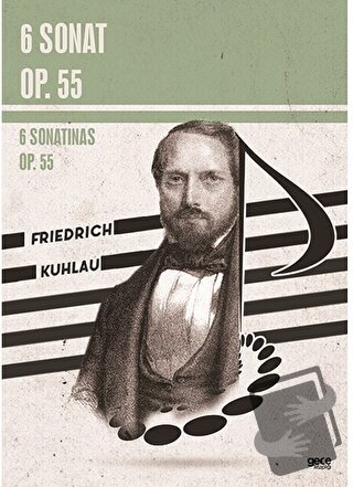 6 Sonat Op. 55 - Friedrich Kuhlau - Gece Kitaplığı - Fiyatı - Yorumlar