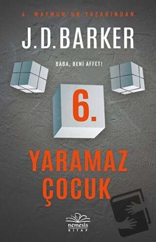 6. Yaramaz Çocuk - J. D. Barker - Nemesis Kitap - Fiyatı - Yorumları -