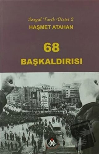 68 Başkaldırısı - Haşmet Atahan - Sosyal İnsan Yayınları - Fiyatı - Yo