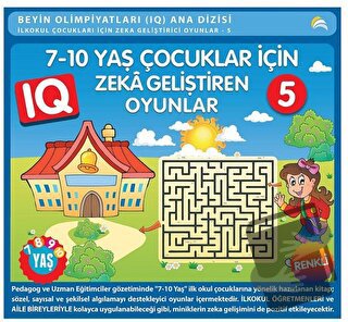 7-10 Yaş Çocuklar İçin IQ Zeka Geliştiren Oyunlar 5 - Bahar Çelik - Ek