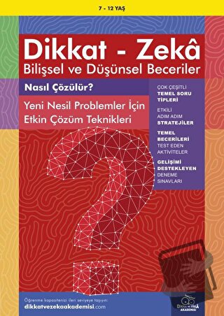 7-12 Yaş Dikkat - Zeka Bilişsel ve Düşünsel Beceriler - Nasıl Çözülür?