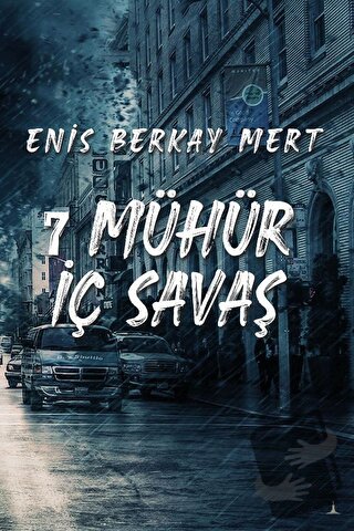 7 Mühür İç Savaş - Enis Berkay Mert - Odessa Yayınevi - Fiyatı - Yorum