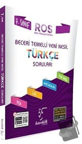 7. Sınıf Beceri Temelli Yeni Nesil Türkçe Soruları ROS - Kolektif - Ka