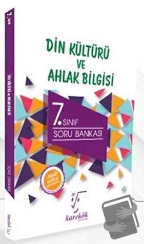 7. Sınıf Din Kültürü ve Ahlak Bilgisi Soru Bankası - Kolektif - Karekö