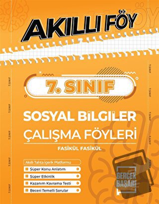 7. Sınıf Sosyal Bilgiler Akıllı Föy - Kolektif - Gerçek Başarı Yayınla