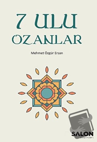 7 Ulu Ozanlar - Mehmet Özgür Ersan - Salon Yayınları - Fiyatı - Yoruml