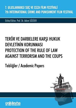7. Uluslararası Suç ve Ceza Film Festivali Terör ve Darbelere Karşı Hu