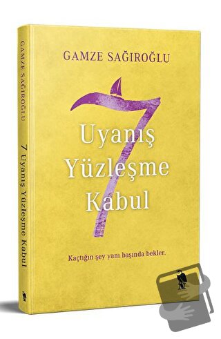 7 Uyanış Yüzleşme Kabul - Gamze Sağıroğlu - Nemesis Kitap - Fiyatı - Y