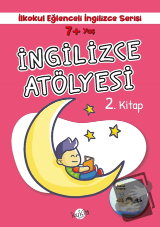 7+ Yaş İlkokul Eğlenceli İngilizce - İngilizce Atölyesi 2. Kitap - Buç