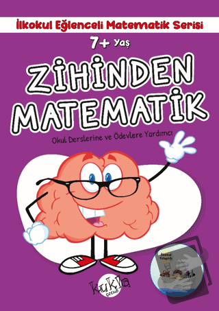 7+ Yaş İlkokul Eğlenceli Matematik Serisi - Zihinden Matematik - Buçe 