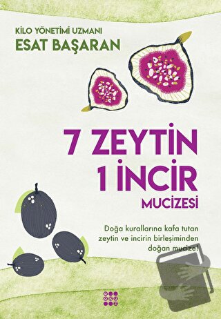 7 Zeytin 1 İncir - Esat Başaran - Dokuz Yayınları - Fiyatı - Yorumları