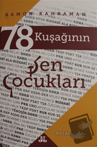 78 Kuşağının Şen Çocukları - Ramon Kahraman - J&J Yayınları - Fiyatı -