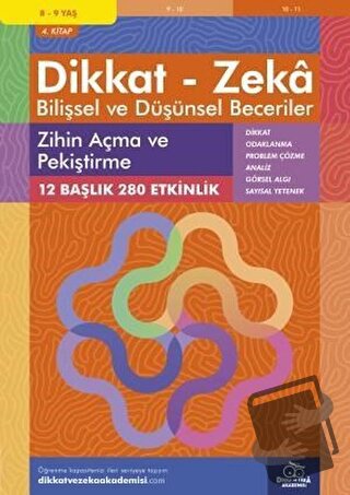 8-9 Yaş Dikkat - Zeka Bilişsel ve Düşünsel Beceriler 4. Kitap - Zihin 