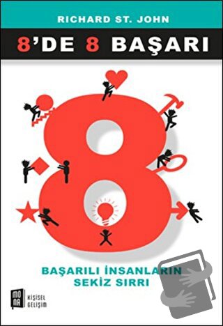 8’de 8 Başarı - Richard St. John - Mona Kitap - Fiyatı - Yorumları - S