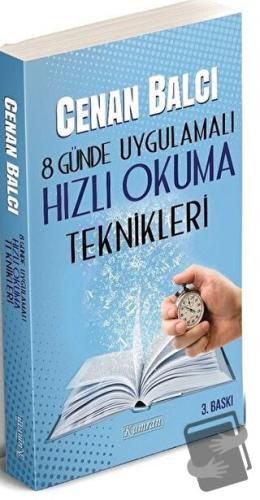 8 Günde Uygulamalı Hızlı Okuma Teknikleri - Cenan Balcı - Kumran Yayın